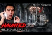 Most Haunted Millionaires Club
