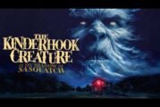 The Kinderhook Creature: In The Shadow of Sasquatch (New Full Bigfoot Documentary)