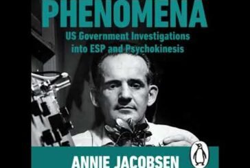 Phenomena: US Government Investigations into ESP and Psychokinesis - Annie Jacobsen