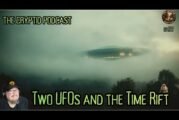 Two UFOs and the Time Rift - Ep.127 - Dec. 2, 2025