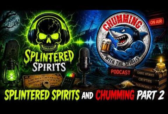 Splintered Spirits and Chumming Part 2