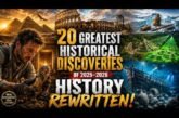 20 Greatest Historical Discoveries of 2025–2026 | Ancient Secrets That Changed History Forever. #usa