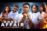 GHOST AFFAIR - EKENE UMENWA, ONNY MICHAEL Nigerian Movies 2026 Latest Full Movies