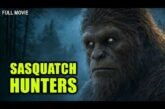 CHASING THE LEGEND: The Bigfoot Archives: Sasquatch Hunters | Full Cryptid Documentary